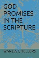 GOD PROMISES IN THE SCRIPTURE 