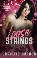 Loose Strings: ( The Road To Rocktoberfest 2023) A Rockstar Opposites Attract MM Romance 