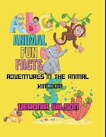 ABC Animal Fun Facts: Adventures in the Animal Kingdom, for children aged 3-5 