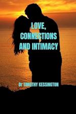 LOVE, CONNECTIONS AND INTIMACY 