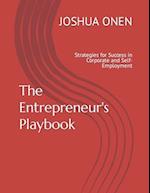 The Entrepreneur's Playbook: Strategies for Success in Corporate and Self-Employment 