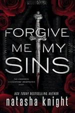 Forgive Me My Sins: The Complete Augustine Brothers Duet 