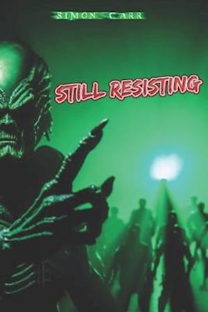 Still Resisting