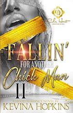 Fallin' For Another Chick Man 2: An African American Romance : The Finale 