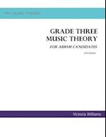Grade Three Music Theory for ABRSM Candidates: 2nd Edition 