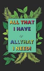 All I Have is All I Need: Coloring Book (Pocket Sized) 