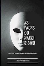 As Faces do Narcisismo