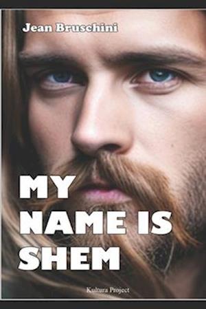 My name is Shem