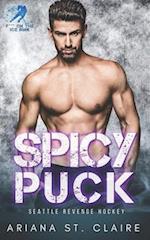 Spicy Puck: A He Falls First For His Coach's Little Sister Romance 