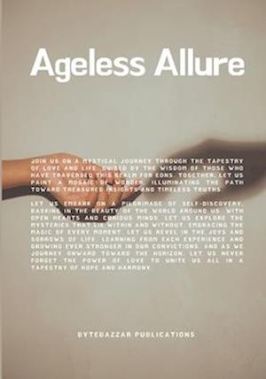 Ageless Allure: Navigating Love and Life with Older Men