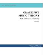 Grade Five Music Theory for ABRSM Candidates: 2nd Edition 
