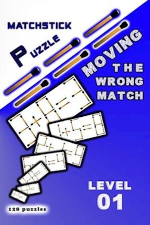 MATCHSTICK PUZZLE Moving the wrong match: Level 01