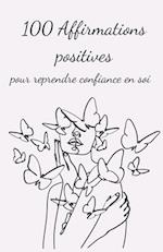 100 Affirmations positives