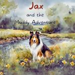 Jax and the Muddy Adventure 