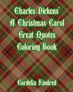 Charles Dickens' A Christmas Carol Great Quotes Coloring Book 