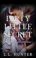 Dirty Little Secret: The Sequel series to the Summervale Series 