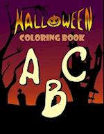 Halloween Coloring Book with the Alphabet for kids: 26 letter themed drawings to color for kids all ages 