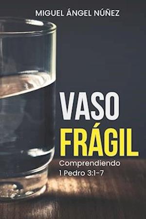 Vaso frágil