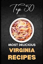 Virginia Cookbook: Top 50 Most Delicious Virginia Recipes 