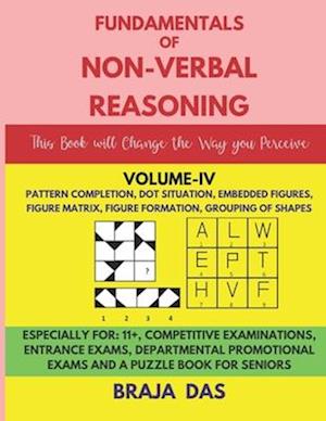 FUNDAMENTALS OF NON-VERBAL REASONING, VOLUME-IV