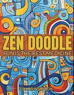 Zen Doodle Coloring Book for Adults with Zen Quotes in Every Art