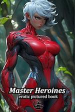 Master Heroines 