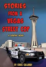 Stories From A Vegas Street Cop 