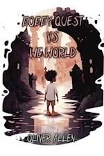 Bobby Quest vs. We World 