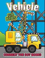Vehicle Connect the Dot Book for Kids: Activity Book for kids 