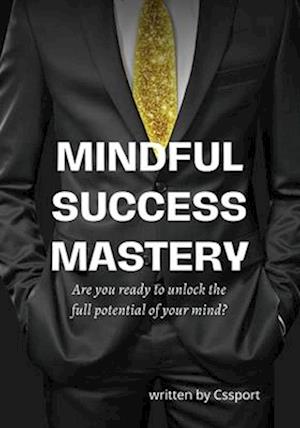 Mindful Success Mastery