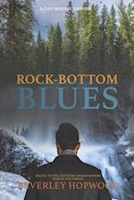 Rock-Bottom Blues: Sequel to Fear in the Forest 