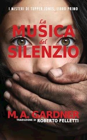 La Musica del Silenzio