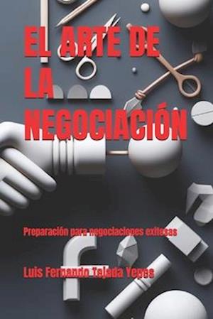 El Arte de la Negociación