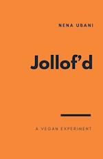 Jollof'd: A Vegan Experiment 