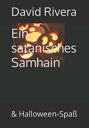 Ein satanisches Samhain