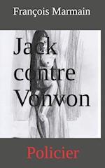 Jack contre Vonvon