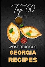 Georgia Cookbook: Top 60 Most Delicious Georgia Recipes 