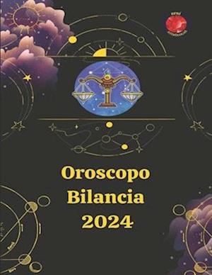 Bilancia Oroscopo 2024