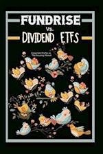 Fundrise vs. Dividends ETFs: Corporate Profits vs. The Housing Market 