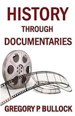 History Through Documentaries