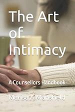 The Art of Intimacy : A Counsellors Handbook 