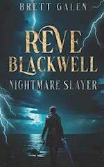 Reve Blackwell: Nightmare Slayer 
