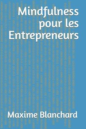 Mindfulness pour les Entrepreneurs