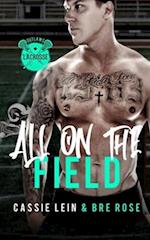 All On The Field : A Why Choose Sports Romance 