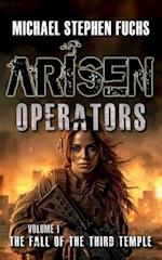ARISEN : Operators, Volume I - The Fall of the Third Temple 