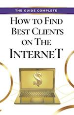 How to Find Best Clients on the Internet 