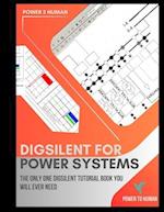 DigSilent PowerFactory for Power Systems