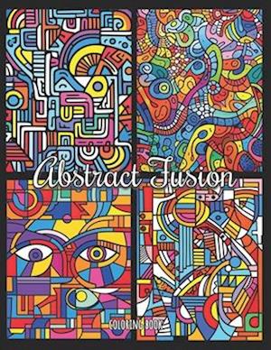 Coloring Book: Abstract Fusion: Artistic Coloring Across Eras - 112 Images to Color