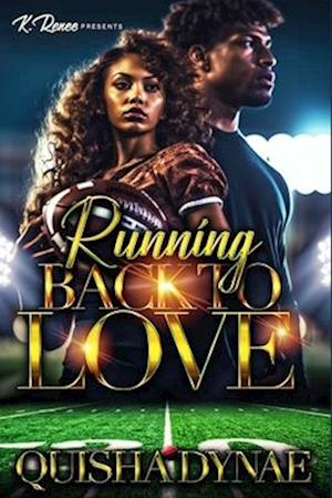 Running Back to Love