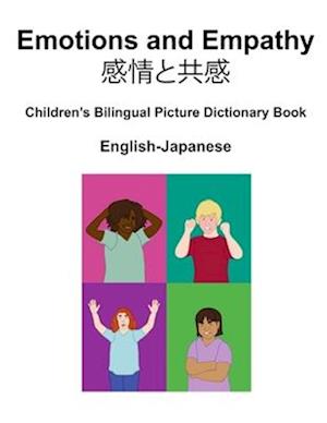 English-Japanese Emotions and Empathy / &#24863;&#24773;&#12392;&#20849;&#24863; Children's Bilingual Picture Dictionary Book